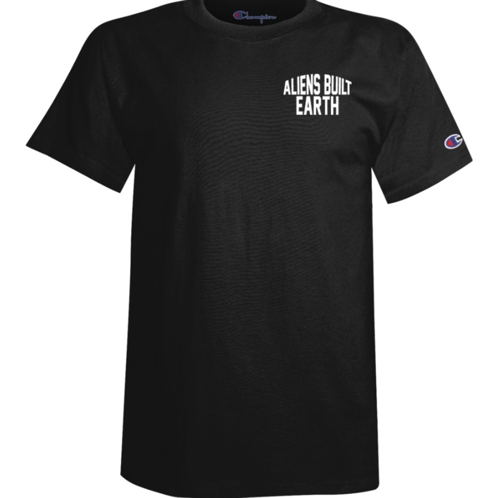 ALIENS BUILT EARTH TEES